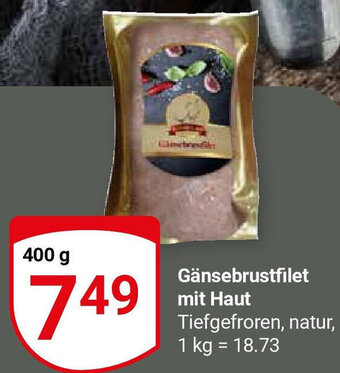 Globus Gänsebrustfilet mit Haut 400 g Angebot