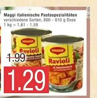 Marktkauf Maggi Italienische Pastaspezialitäten Angebot