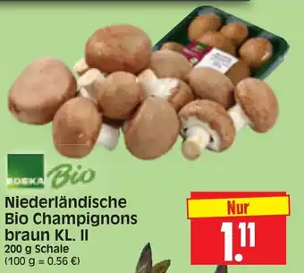 Edeka Herkules Edeka Bio Niederländische Bio Champignons braun 200g Angebot