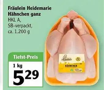 Globus Fräulein Heidelmarie Hähnchen Ganz Angebot