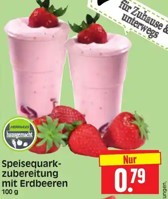 Edeka Herkules Speisequark zubereitung mit Erdbeeren 100g Angebot