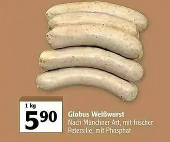 Globus Globus Weißwurst Angebot