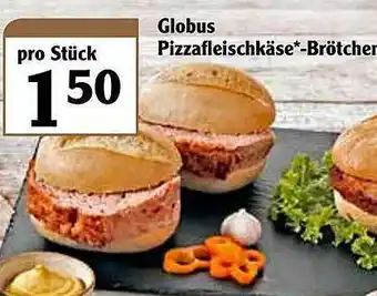 Globus Globus Pizzafleischkäse-brötcher Angebot