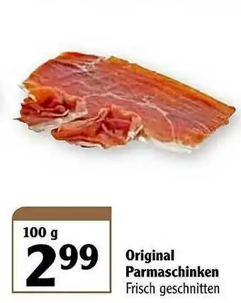 Globus Original Parmaschinken Angebot