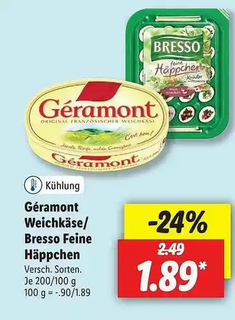 Lidl Géramont Weichkäse-bresso Feine Häppchen Angebot