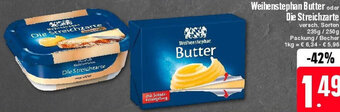 Edeka Weihenstephan Butter oder Die Streichzarte 235g/250 g Packung/Becher Angebot