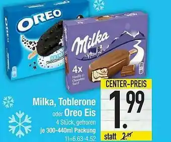 E-Center Milka, Toblerone Oder Oreo Eis Angebot