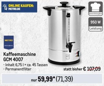 METRO METRO PROFESSIONAL Kaffeemaschine GCM 4007 Angebot