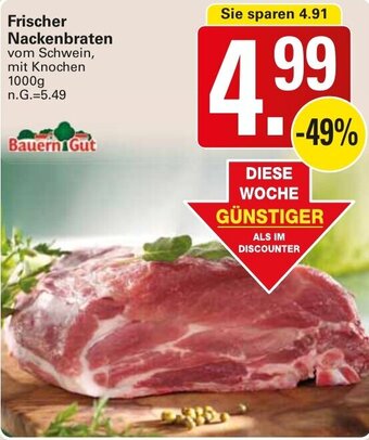 WEZ Bauern Gut Frischer Nackenbraten 1000 g Angebot