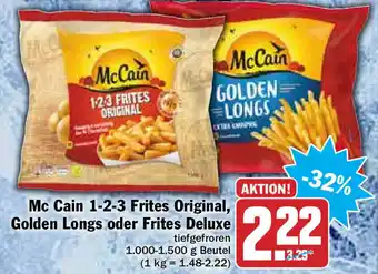 Hit Mc Cain 1-2-3 Frites Original, Golden Longs oder Frites Deluxe 1000-1500g Beutel Angebot