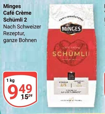 Globus Minges Café Crème Schümli 2 1 kg Angebot