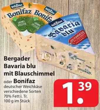 Famila Nord Ost Bergader Bavaria Blue mit Blauschimmel oder Bonifaz 100g Angebot