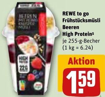 REWE REWE to go Frühstücksmüsli Beeren High Protein 255 g Becher Angebot