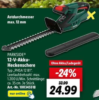 Lidl PARKSIDE 12-V Akku-Heckenschere PHSA 12 B1 Angebot