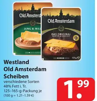 Famila Nord Ost Westland Old Amsterdam Scheiben 125-165g Angebot