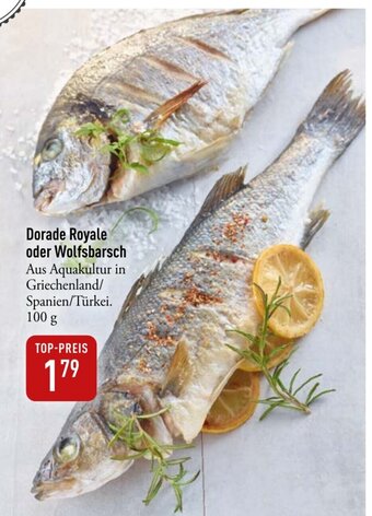 Galeria Markthalle Dorade Royale oder Wolfsbarsch 100g Angebot