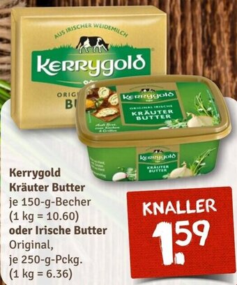 nahkauf Kerrygold Kräuter Butter 150 g Becher oder Irische Butter 250 g Pckg. Angebot