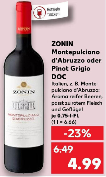 Kaufland ZONIN Montepulciano d'Abruzzo oder Pinot Grigio DOC 0,75 L-Fl. Angebot