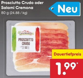 Netto Marken-Discount Prosciutto Crudo oder Salami Cremona 80 g Angebot