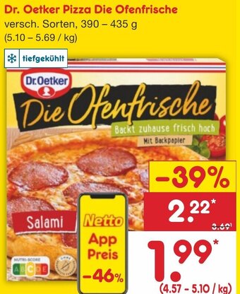 Netto Marken-Discount Dr. Oetker Pizza Die Ofenfrische 390 - 435 g Angebot