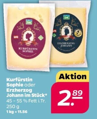 NETTO Kurfürstin Sophie oder Erzherzog Johann im Stück 250 g Angebot