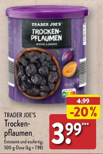 Aldi Nord TRADER JOE'S Trocken- pflaumen 500 g Dose Angebot