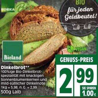 Edeka Bioland Dinkelbrot 500g Laib Angebot