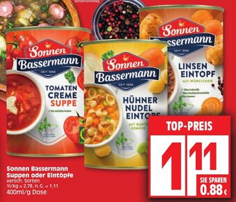 Edeka Sonnen Bassermann Suppen oder Eintöpfe 400 ml/g Dose Angebot