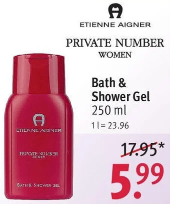 Rossmann ETIENNE AIGNER PRIVATE NUMBER WOMEN Bath & Shower Gel 250 ml Angebot