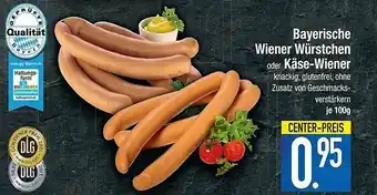 E-Center Bayerische Wiener Würstchen Oder Käse-wiener Angebot