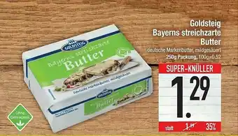 E-Center Goldsteig Bayerns Streichzarte Butter Angebot