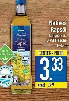 E-Center Natives Rapsöl Angebot