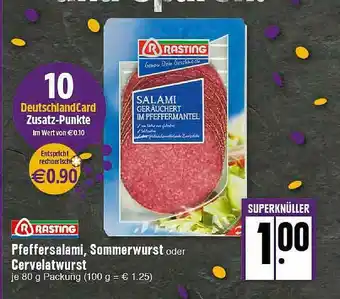 E-Center Rasting Pfeffersalami Sommerwurst Oder Cervelatwurst Angebot