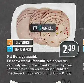 Edeka Mit Herz Gemacht: Frischwurst-aufschnitt Angebot