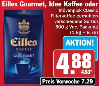 Hit Eilles Gourmet, Idee Kaffee oder Mövenpick Classic 500 g Angebot