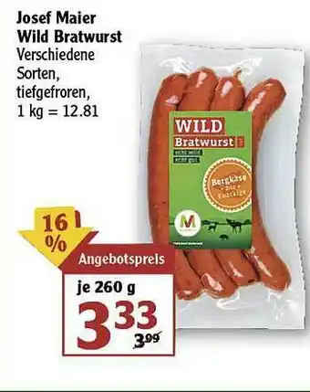 Globus Josef Maier Wild Bratwurst Angebot