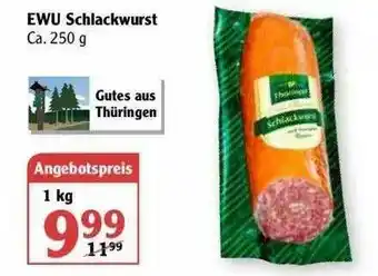 Globus Ewu Schlackwurst Angebot