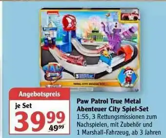 Globus Paw Patrol True Metal Abenteuer City Spiel-set Angebot