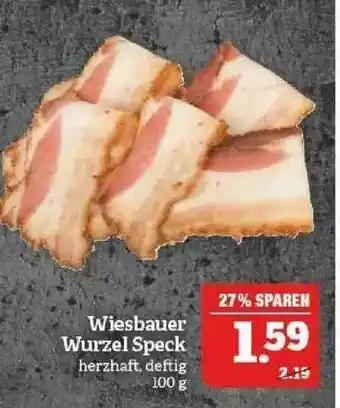 Marktkauf Wiesbauer Wurzel Speck Angebot