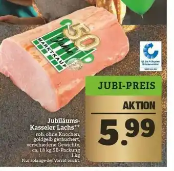 Marktkauf Jubiläums-kasseler Lachs Angebot