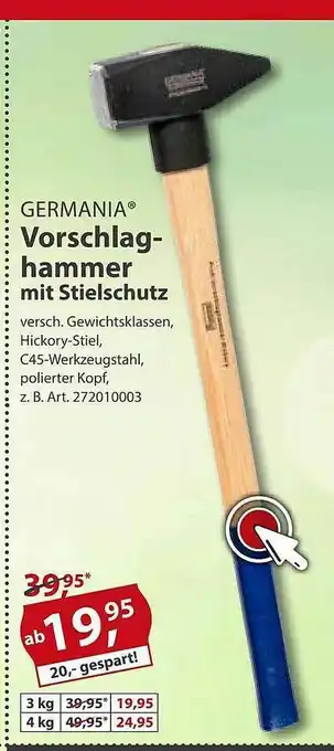 Sonderpreis Baumarkt Germania Vorschlag-hammer Mit Stielschutz Angebot