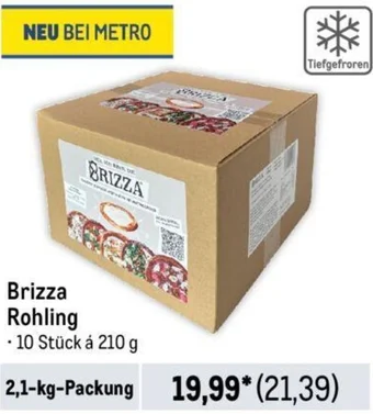 METRO Brizza Rohling 2,1 kg Packung Angebot