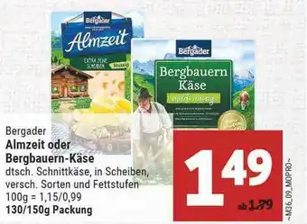 Marktkauf Bergader Almzeit Oder Bergauern-käse Angebot