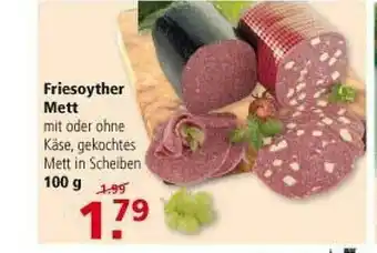 Multi Markt Friesoyther Mett Angebot