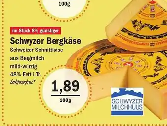 Aktiv Irma Schwyzer Bergkäse Schweizer Schnittkäse Aus Bergmilch Mild-Würzig 48% Fett I.Tr. Angebot