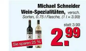 Edeka Scherer Michael Schneider Wein-spezialtäten Angebot