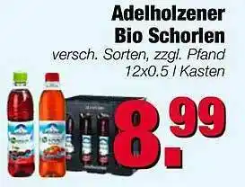 Edeka Scherer Adelholzener Bio Schorlen Angebot