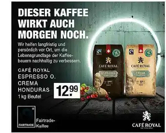 Edeka Zurheide Café Royal Espresso Oder Crema Honduras Angebot