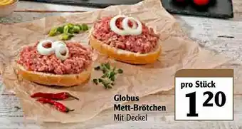 Globus Globus Mett-brötchen Angebot