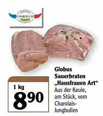 Globus Charoluxe Globus Sauerbraten „hausfrauen Art” Angebot